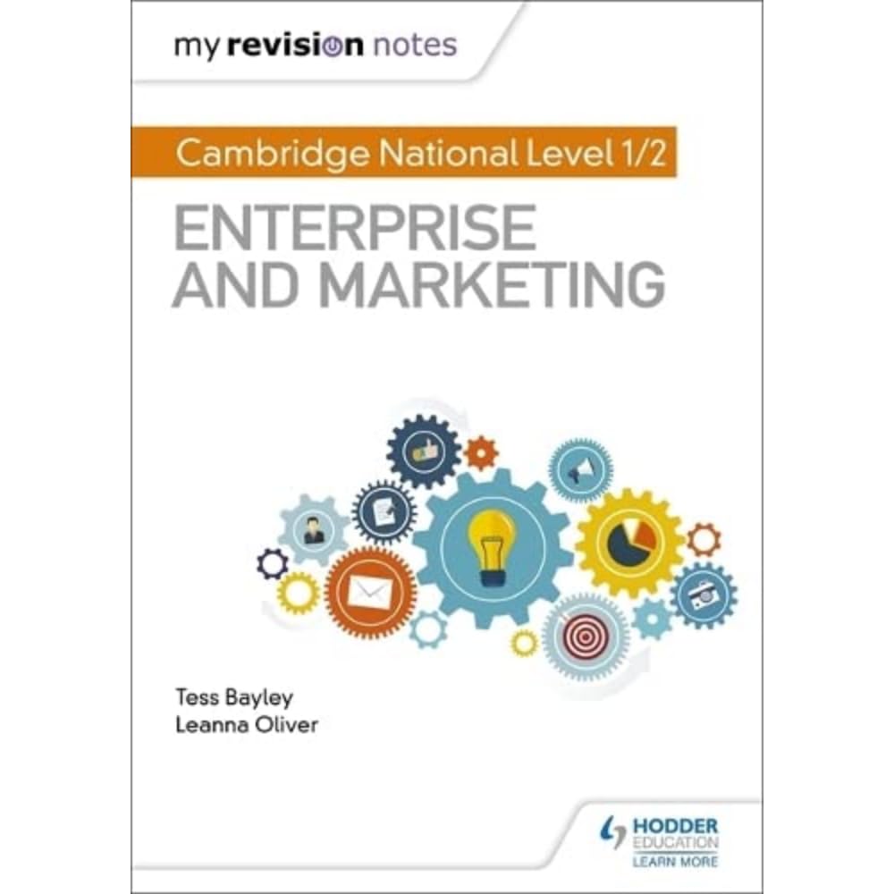 My Revision Notes: Cambridge National Level 1/2 Enterprise and Marketing