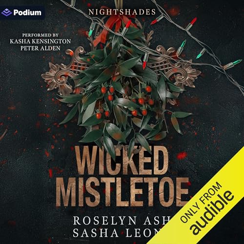 Wicked Mistletoe [Written by Roselyn Ash, Sasha Leone] episode artwork