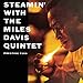 Steamin; With The Miles Davis Quintet [LP]