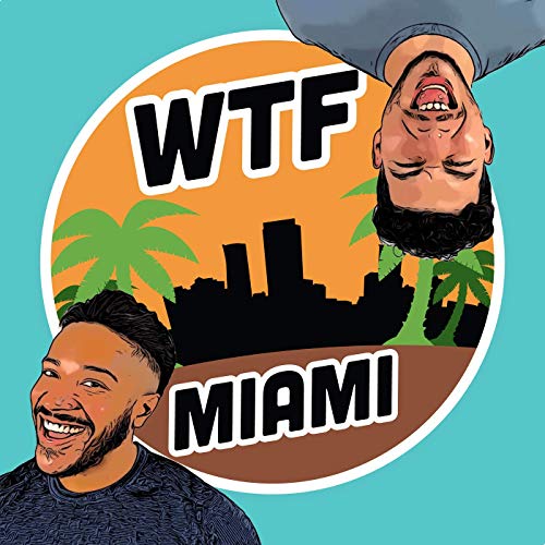 WTF Miami cover art