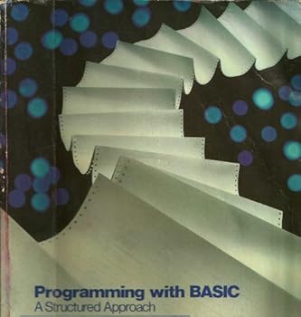 Paperback Programming with BASIC: A structured approach Book