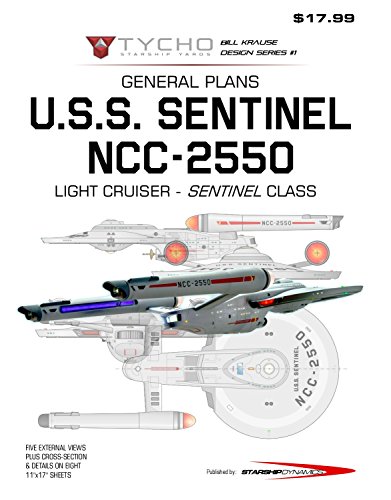 Light Cruiser, U.S.S. Sentinel NCC-2550, Sentinel class starship: General Plans