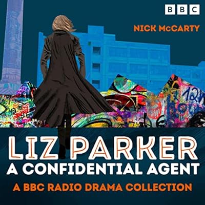 Liz Parker - A Confidential Agent