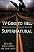 Produktbild TV Goes to Hell: An Unofficial Road Map of Supernatural (English Edition)