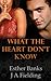What The Heart Don't Know (A BWWM Romance Story Book 2)