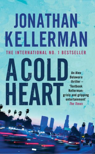 A Cold Heart: a riveting psychological crime novel...
