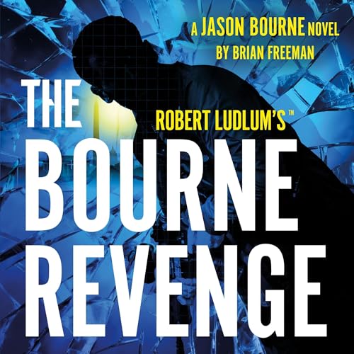 Robert Ludlum's&trade; The Bourne Revenge Audiolibro Por Brian Freeman arte de portada