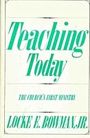 Teaching today: The church's first ministry 0664243037 Book Cover