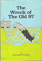 The wreck of The Old 97 B00070VFXE Book Cover