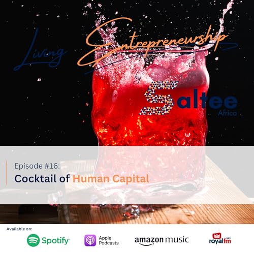 #16: Cocktail of Human Capital