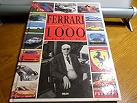 Les Ferrari en 1000 photos 2263024271 Book Cover
