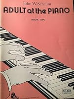 Adult at the Piano (Book 2) B004V3KTV2 Book Cover