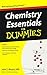 Chemistry Essentials For Dummies (For Dummies Series)