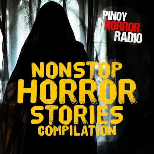 🔴 Nonstop Tagalog Horror Stories 301 | Pinoy Horror Radio