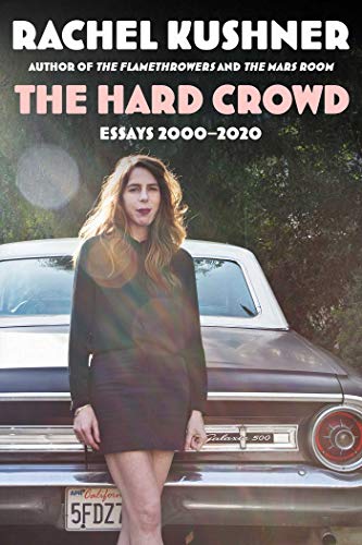 The Hard Crowd: Essays 2000-2020 (A Must-Read Collection of Essays)