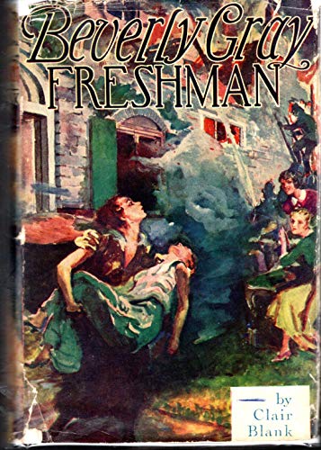 Beverly Gray: Freshman (#1, Beverly Gray Colleg... B08P3RZ7DF Book Cover