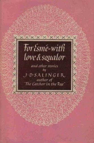 For Esme - With Love and Squalor 0450042928 Book Cover