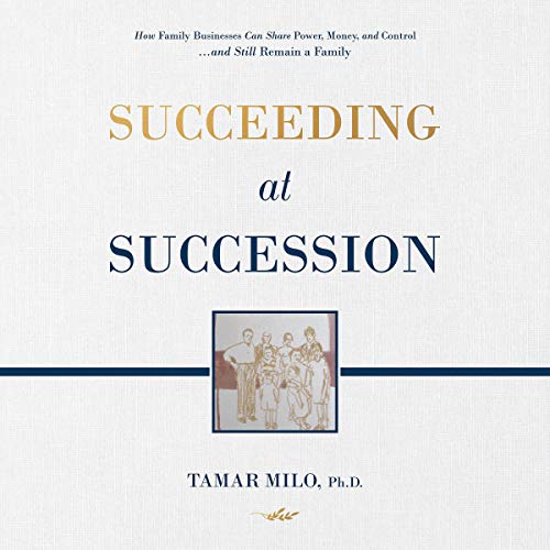Succeeding at Succession by Tamar Milo PhD episode artwork