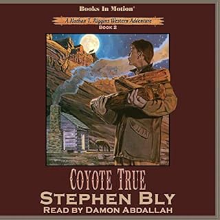 Coyote True Audiolibro Por Stephen Bly arte de portada