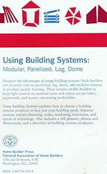 Paperback Using Building Systems: Modular, Panelized, Log, Dome Book