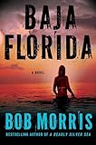 Baja Florida (Zack Chasteen Series)