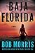 Baja Florida (Zack Chasteen Series)