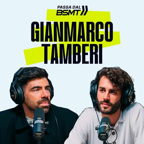 GIANMARCO TAMBERI | Continuare ad alzare l'asticella! | Passa dal BSMT _ S05E60
