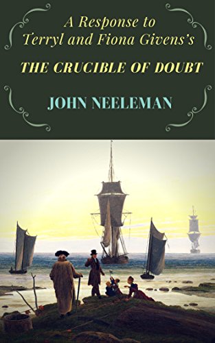 A Response to Terryl and Fiona Givens’s 