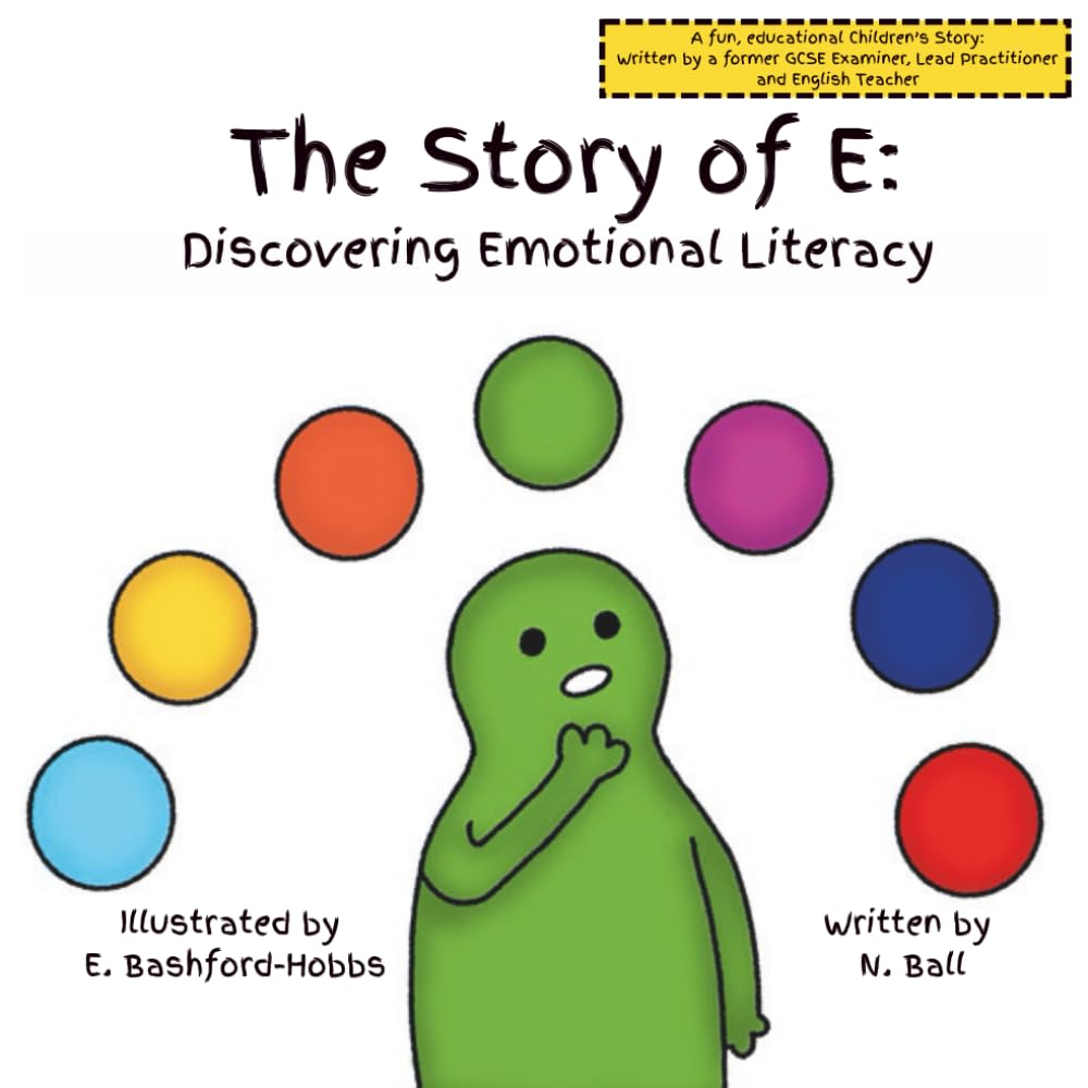 The Story of E: Discovering Emotional Literacy