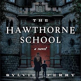 The Hawthorne School Audiolibro Por Sylvie Perry arte de portada
