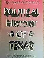 The Texas Almanac's Political History of Texas 089015855X Book Cover