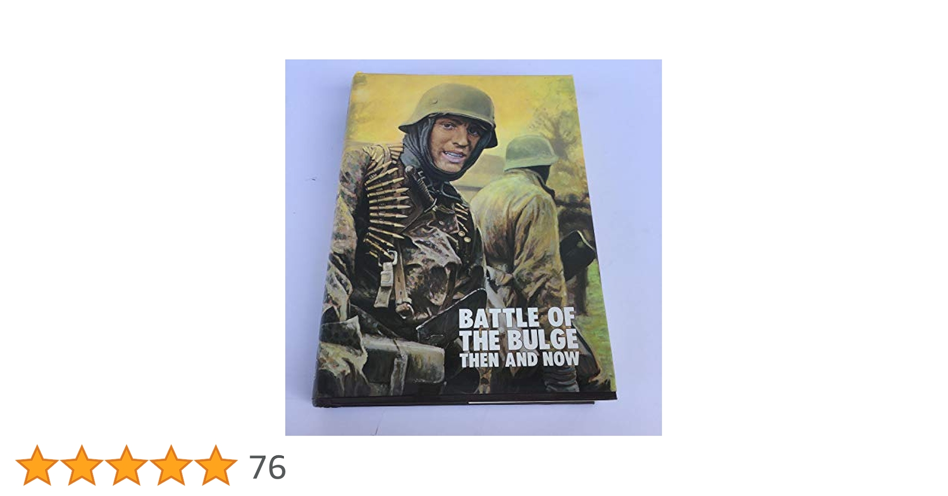 Battle of the Bulge: Then and Now: Pallud, Jean Paul