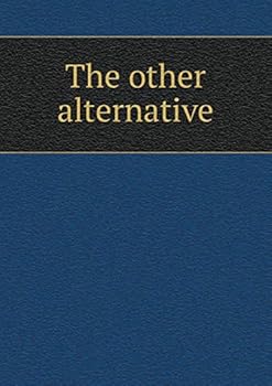 Paperback The other alternative Book