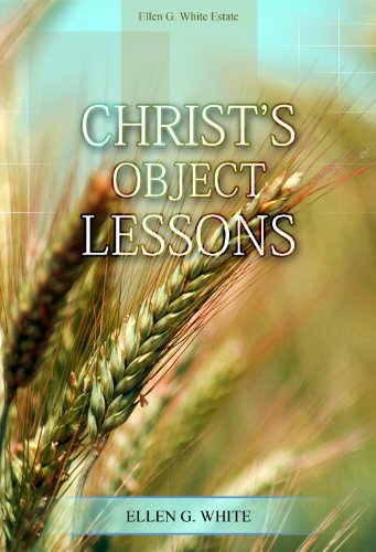 Christ's Object Lessons