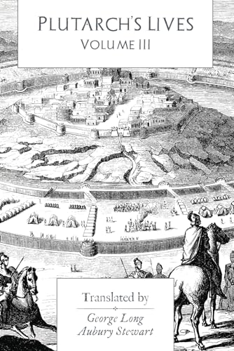 Plutarch's Lives: Volume III 1774262207 Book Cover