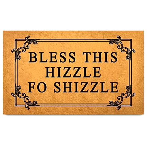 Funny Welcome Doormat(29.5" x 17.7") Non-Slip mat Gift mat Personalized Home Decor mats for in Door Kitchen Entrance Rugs and Mats (Bless This Hizzle Fo Shizzle) Cover
