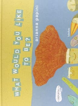 Hardcover What would you like to be? Book