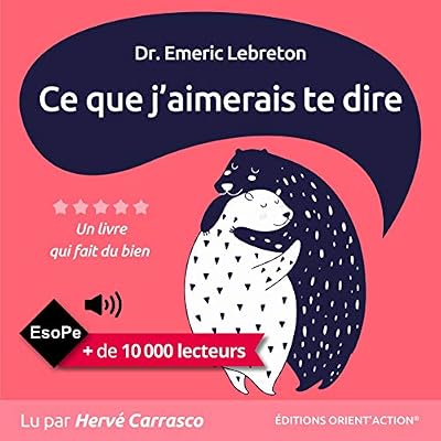 Ce que j'aimerais te dire