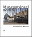 Produktbild Museumsinsel Berlin