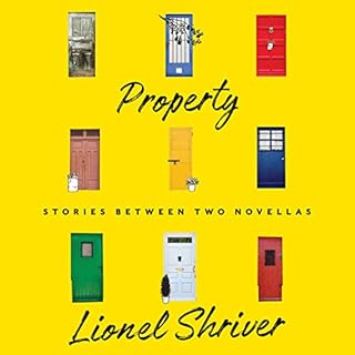 Property Audiolibro Por Lionel Shriver arte de portada