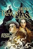 Children of the Black Glass (English Edition)
