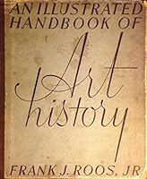 An Illustrated Handbook of Art History B0017VCYBY Book Cover