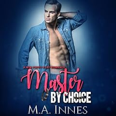 Master by Choice Audiolibro Por M.A. Innes arte de portada