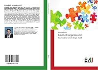 I Modelli Organizzativi 3639657721 Book Cover