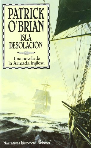 5. Isla Desolaci¢n (Narrativas históricas)