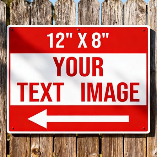 Custom Metal Sign Personalized, 12x8 Inch Aluminum Outdoor Use, Reflective Option & Single/Double Sided, Weatherproof Rust-Proof Finish, Uv/Fade Resistant Decoration