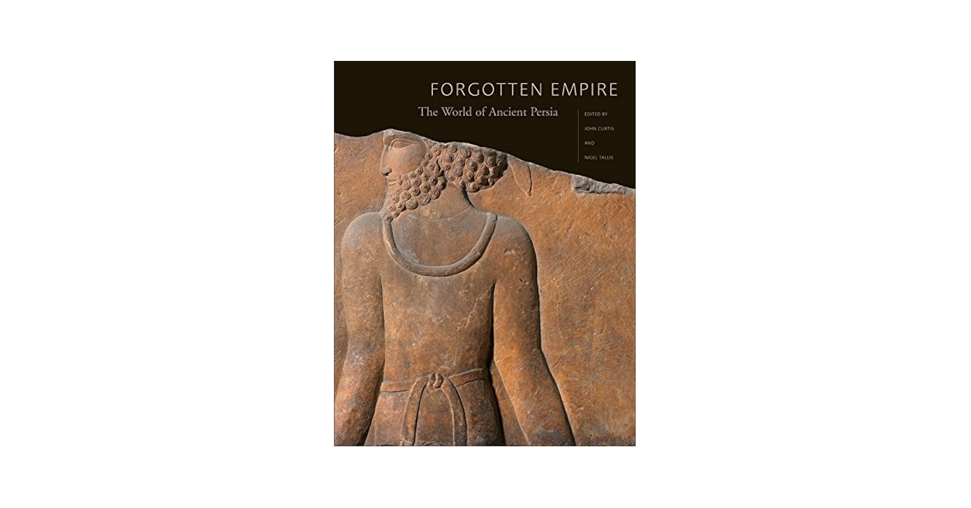 Amazon.com: Forgotten Empire: The World of Ancient Persia
