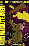 Before Watchmen: Minutemen #2 VF/NM ; DC comic book