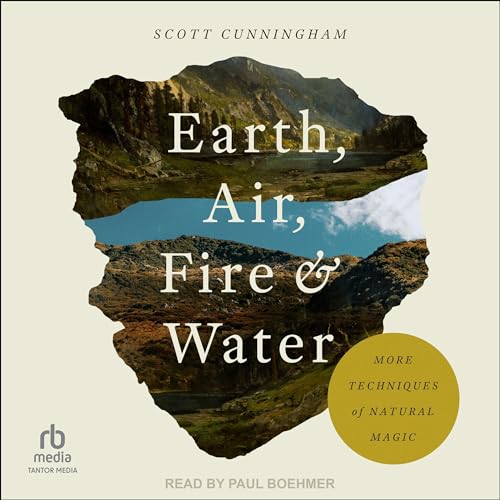 Earth, Air, Fire &amp;amp; Water by Scott Cunningham episode artwork