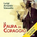 La paura del coraggio